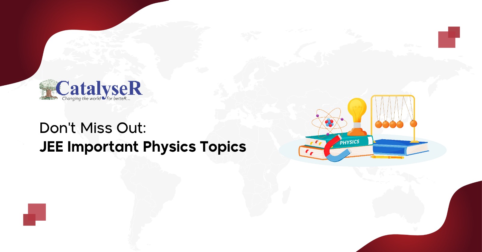 Don't Miss Out: JEE Important Physics Topics